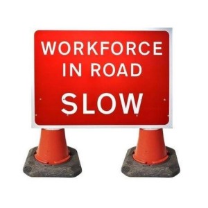 Cone Mounted Sign Workforce In Road Slow Rectangular (H)750mm x (W)1050mm